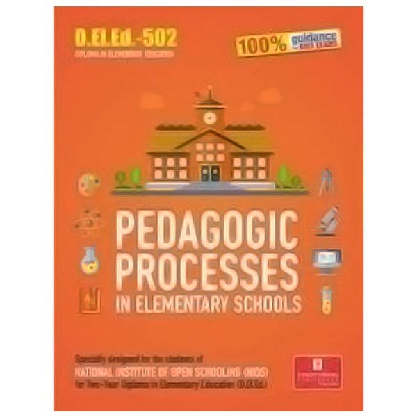 NIOS DELED 502: PEDAGOGIC PROCESSES (IN ELEMENTARY SCHOOLS) book in English medium