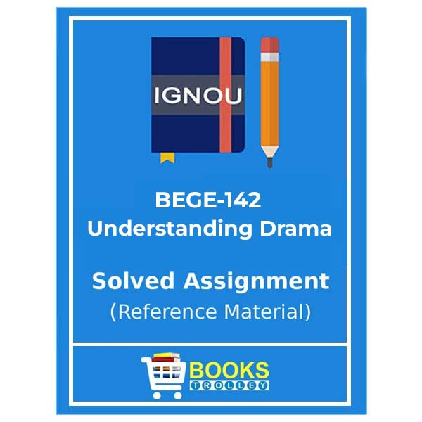 IGNOU BEGE 142 Solved Assignment