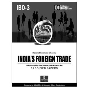 IGNOU IBO 3 Book (India's Foreign Trade)