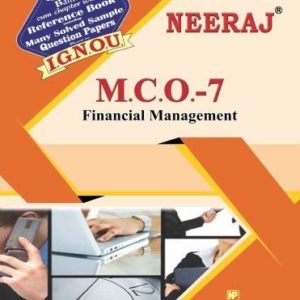 MCO7-Financial Management (IGNOU help book for MCO-7 in English Medium )