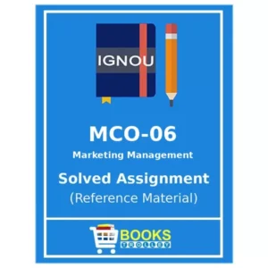 IGNOU MCO 6 Solved Assignment