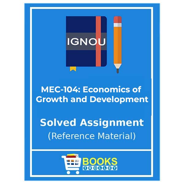 MEC 104 IGNOU Solved Assignment