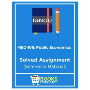 MEC 106 IGNOU Solved Assignment