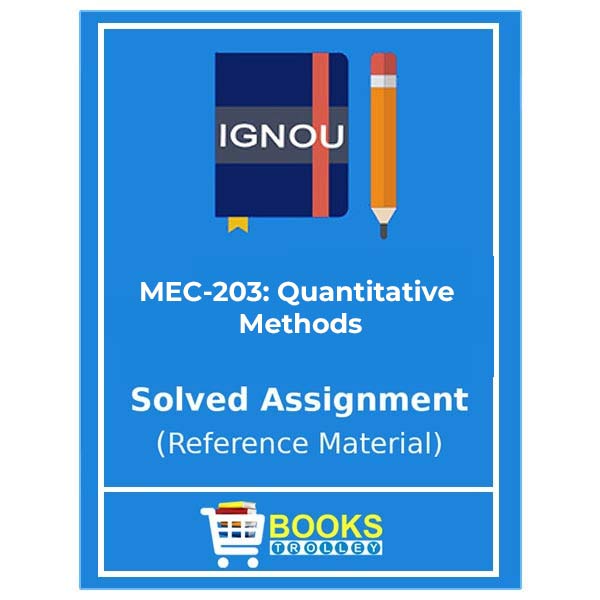 MEC 203 IGNOU Solved Assignment