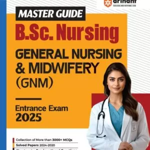 Arihant B.Sc. Nursing General Nursing & Midwifery Entrance Examination 2025