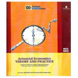 IGNOU MECE 3 Book (Actuarial Economics: Theory and Practice)