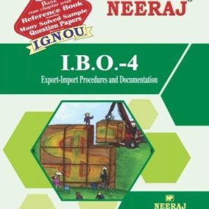 IBO4-Export-Import Procedure & Documentation (IGNOU help book for IBO-4 in English Medium )