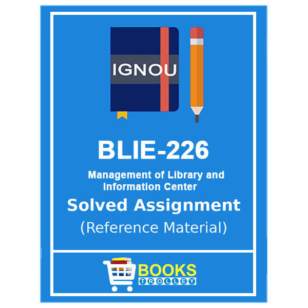 IGNOU BLIE 226 Solved Assignment