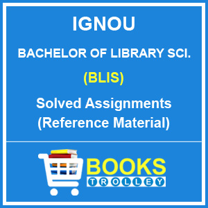 IGNOU BLIS Solved Assignment