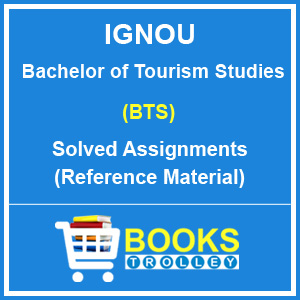 IGNOU BTS Solved Assignments