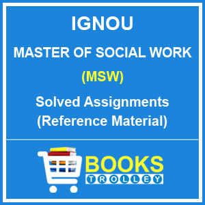 IGNOU MSW Solved Assignments