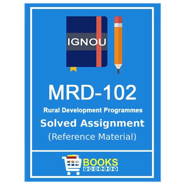 IGNOU MRD 102 Solved Assignment (PGDRD)