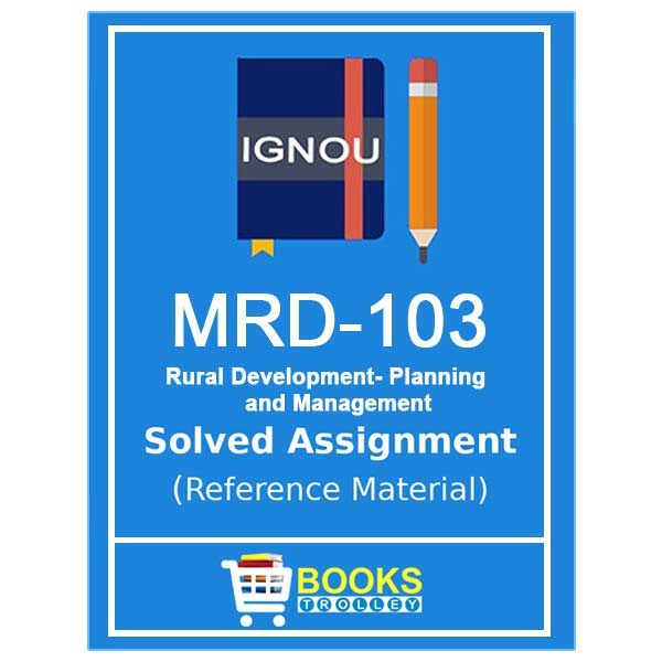 IGNOU MRD 103 Solved Assignment (PGDRD)
