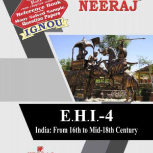 IGNOU help book of EHI-04 India From 6th to Mid 18th Century in English Medium