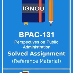 IGNOU BPAC 131 Solved Assignment