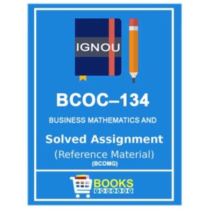 IGNOU BCOC 134 Solved Assignment