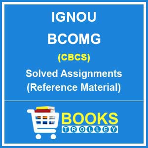 IGNOU BCOMG Solved Assignment