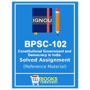 IGNOU BPSC 102 Solved Assignment