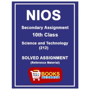 NIOS Science and Technology 212 Solved Assignment