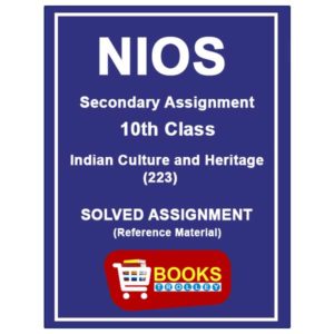 Nios Indian Culture and Heritage 223 solved assignment