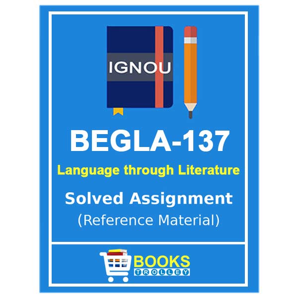ignou solved assignment begla 137