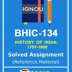 IGNOU BHIC 134 Solved Assignment