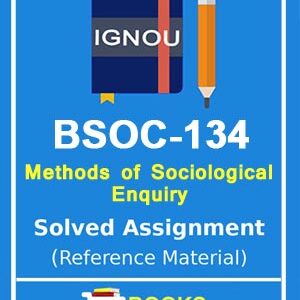 IGNOU BSOC 134 Solved Assignment